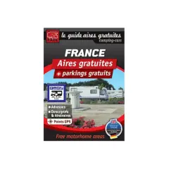 Le guide des aires gratuites pour camping-cars en France, avec adresses, descriptifs et points GPS.