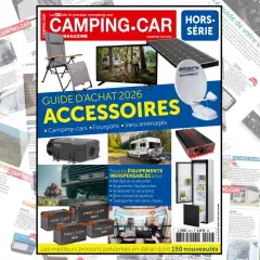 Le magazine CAMPING.CAR présente un guide d'achat d'accessoires pour camping-cars, fourgons et vans aménagés.