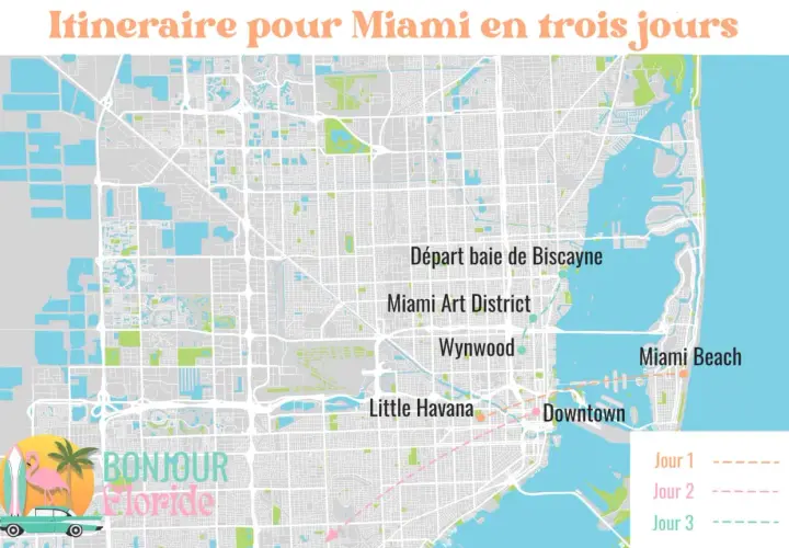 Carte d'itinéraire pour Miami en 3 jours : départ de la baie de Biscayne, visite du Miami Art District, Wynwood, Little Havana, Downtown et Miami Beach. Idéal pour savoir que faire à Miami.