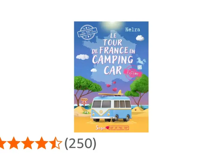 Couverture du livre "Le Tour de France en camping-car", une romance d'été avec un van rétro sur une plage.