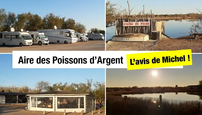Aire des Poissons d'Argent : camping-cars, restaurant et étang de pêche. Michel a donné son avis !