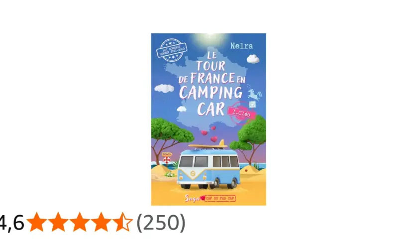 Couverture du livre "Le Tour de France en camping-car", une romance d'été avec un van rétro sur une plage.