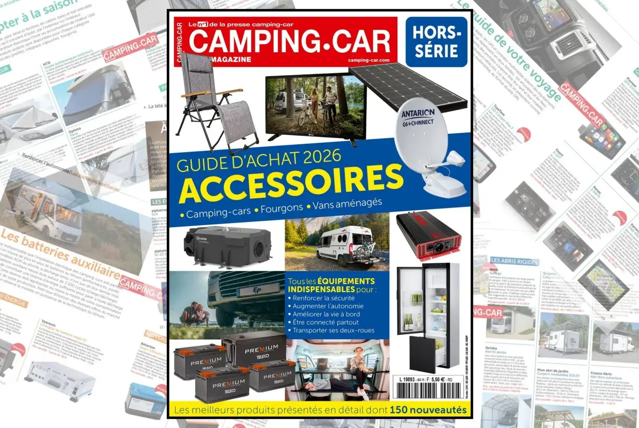 Le magazine CAMPING.CAR présente un guide d'achat d'accessoires pour camping-cars, fourgons et vans aménagés.